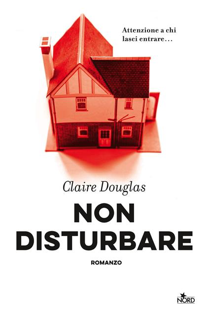 Non disturbare - Claire Douglas - copertina