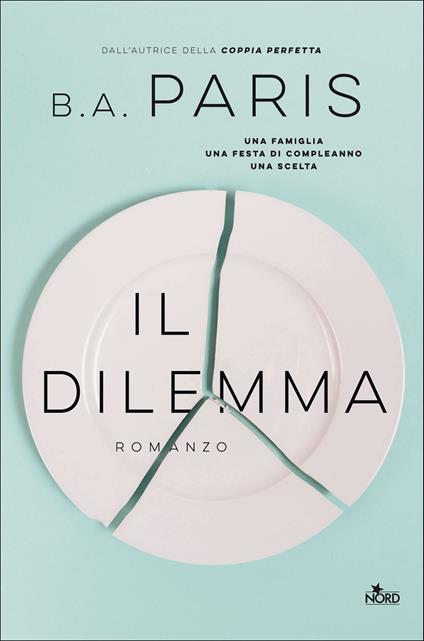 Il dilemma - B. A. Paris - copertina