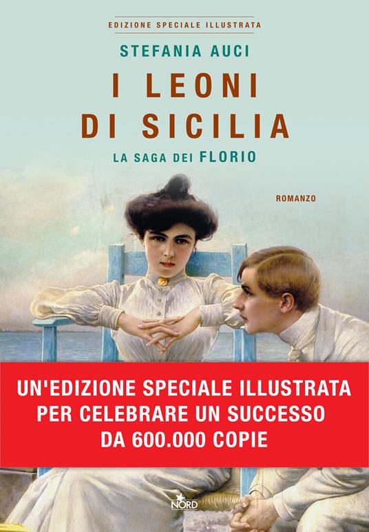 Leoni di Sicilia. La saga dei Florio