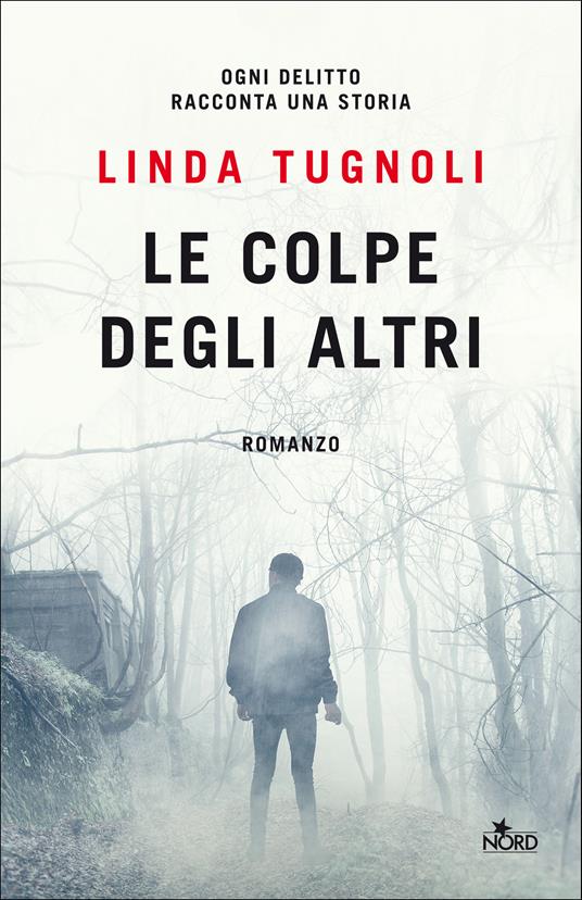Le colpe degli altri - Linda Tugnoli - copertina