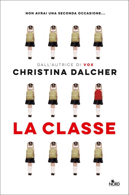 La classe - Christina Dalcher,Barbara Ronca - ebook