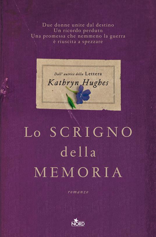 Lo scrigno della memoria - Kathryn Hughes - copertina
