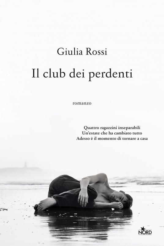 Il club dei perdenti - Giulia Rossi - ebook