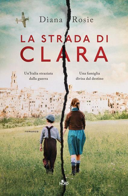 La strada di Clara - Diana Rosie,Francesca Toticchi - ebook