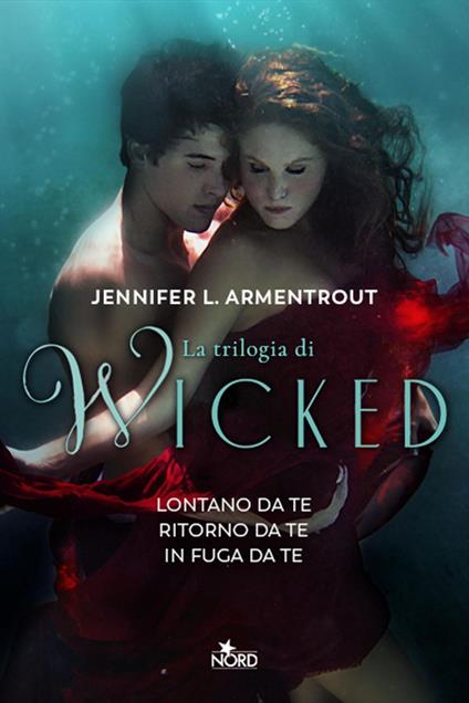 La trilogia di Wicked - Jennifer L. Armentrout,Veronica Sibilla Ghiorzi,Cristina Ingiardi - ebook