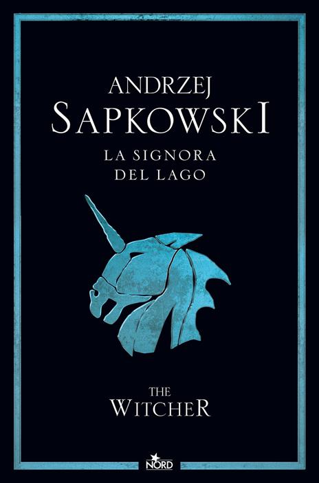La signora del lago. The Witcher. Vol. 7 - Andrzej Sapkowski - copertina