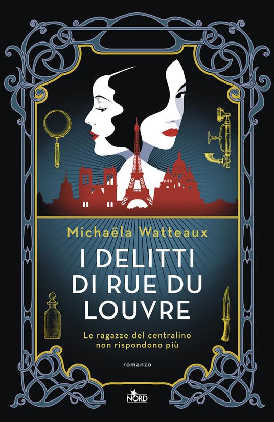I delitti di rue du Louvre - Michaela Watteaux - copertina