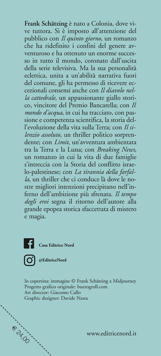 Il tempo degli eroi - Frank Schätzing - 3