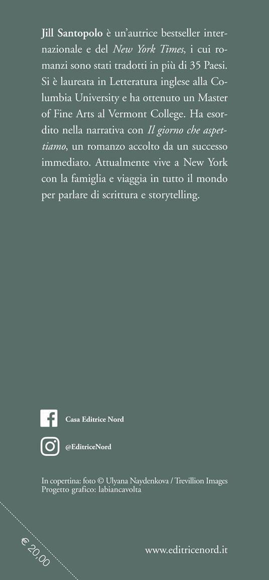 Il resto dei tuoi sogni - Jill Santopolo - 3