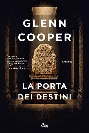 Libro La porta dei destini Glenn Cooper