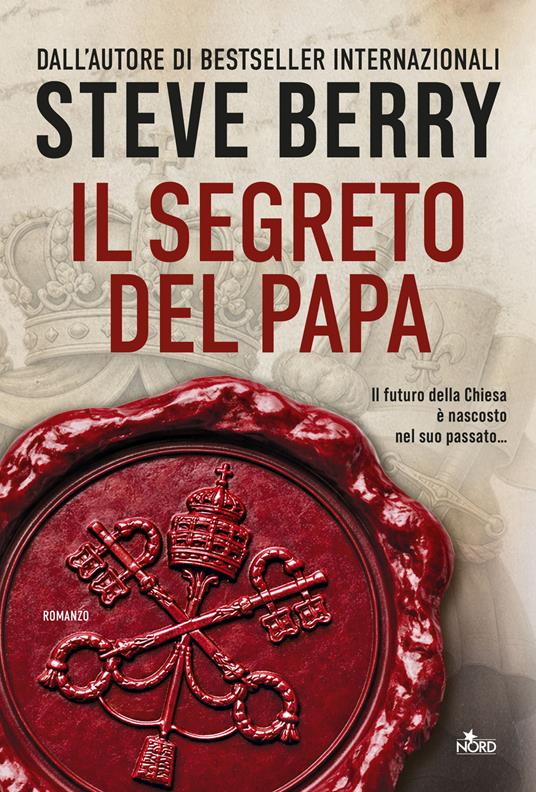 Il segreto del papa - Steve Berry - copertina
