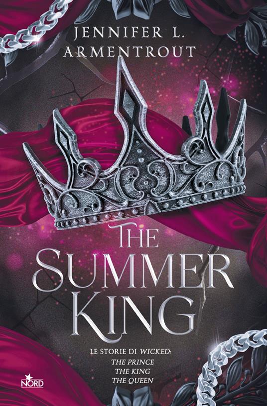 The Summer King. Le storie di Wicked: The Prince-The King-The Queen - Jennifer L. Armentrout - copertina