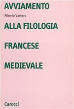 Avviamento alla filologia francese medievale
