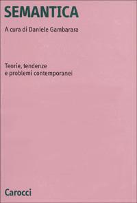 Semantica. Teorie, tendenze e problemi contemporanei - copertina