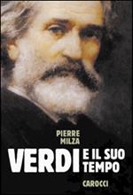 Verdi e il suo tempo