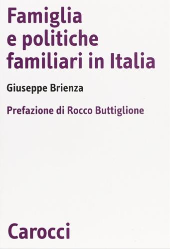 Famiglia e politiche familiari in Italia - Giuseppe Brienza - copertina