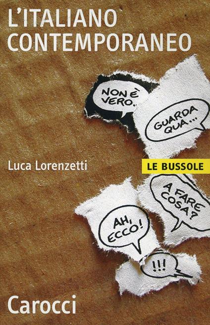 L'italiano contemporaneo - Luca Lorenzetti - copertina