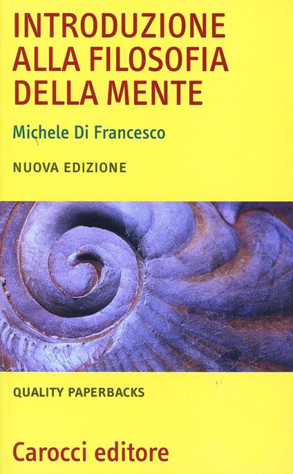 Introduzione alla filosofia della mente - Michele Di Francesco - copertina