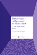 Metodologia della ricerca in educazione e formazione