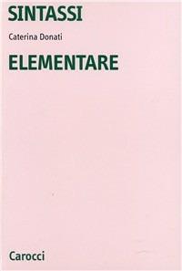 Sintassi elementare - Caterina Donati - copertina