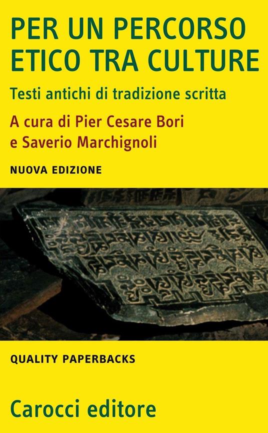 Per un percorso etico tra culture. Testi antichi di tradizione scritta - copertina