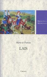 Lais. Testo francese a fronte. Ediz. critica