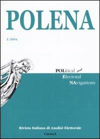 Polena. Rivista italiana di analisi elettorale (2004). Vol. 1 - copertina