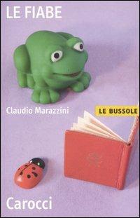 Le fiabe - Claudio Marazzini - copertina