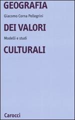Geografia dei valori culturali. Modelli e studi
