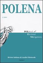 Polena. Rivista italiana di analisi elettorale (2004). Vol. 3