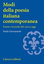 Modi della poesia italiana contemporanea. Forme e tecniche dal 1950 a oggi