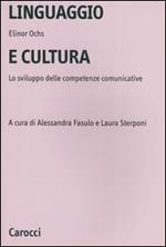 Linguaggio e cultura. Lo sviluppo delle competenze comunicative