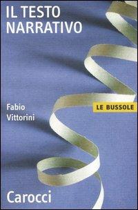 Il testo narrativo -  Fabio Vittorini - copertina