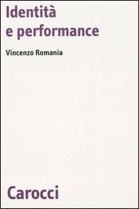 Identità e performance -  Vincenzo Romania - copertina