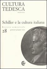 Cultura tedesca. Vol. 28: Schiller e la cultura italiana.