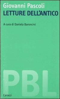Letture dell'antico - Giovanni Pascoli - copertina