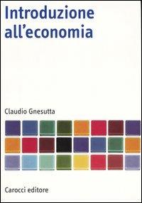 Introduzione all'economia - Claudio Gnesutta - copertina