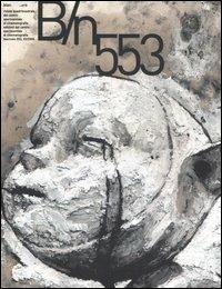 Bianco e nero (2005). Vol. 553 - copertina