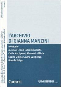 L'archivio di Gianna Manzini. Inventario. Con CD-ROM - copertina