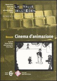 La valle dell'Eden (2006). Vol. 16: Dossier: cinema d'animazione. - copertina
