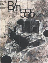 Bianco e nero (2006) vol. 554-555 - copertina