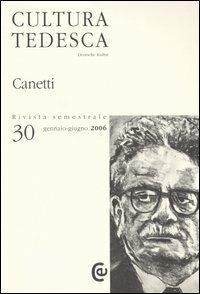 Cultura tedesca. Ediz. multilingue. Vol. 30: Canetti - copertina