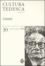 Cultura tedesca. Ediz. multilingue. Vol. 30: Canetti.