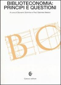 Biblioteconomia: principi e questioni - copertina