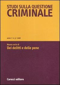 Studi sulla questione criminale (2006). Vol. 3 - copertina