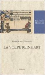 La volpe Reinhart. Testo tedesco a fronte. Ediz. critica