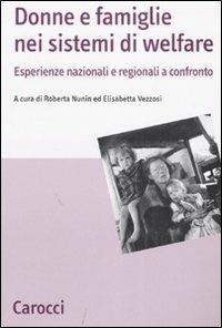 Donne e famiglie nei sistemi di welfare. Esperienze nazionali e regionali a confronto - copertina