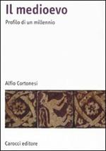 Il Medioevo. Profilo di un millennio