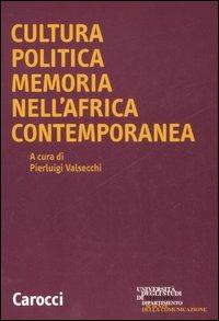 Cultura politica memoria nell'Africa contemporanea - copertina