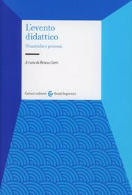 L' evento didattico. Dinamiche e processi
